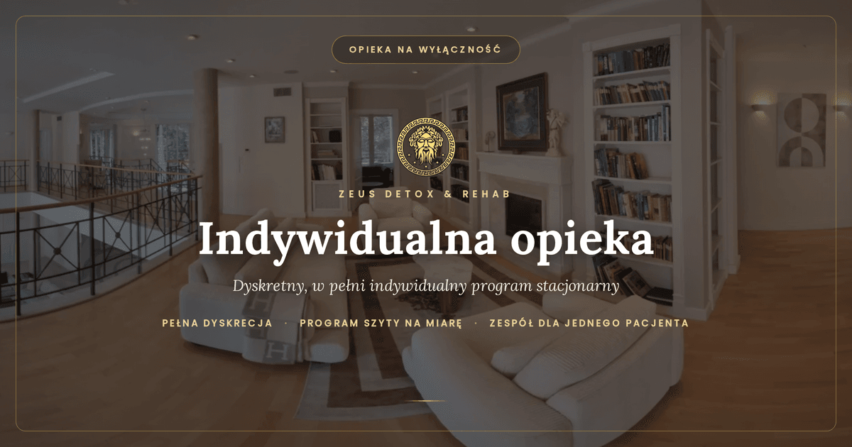 Indywidualna opieka stacjonarna dla jednego pacjenta w Zeus Detox and Rehab