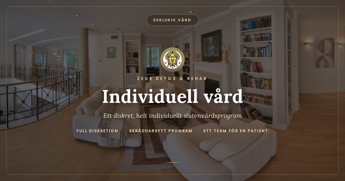 Individuell slutenvård för en enda patient på Zeus Detox and Rehab